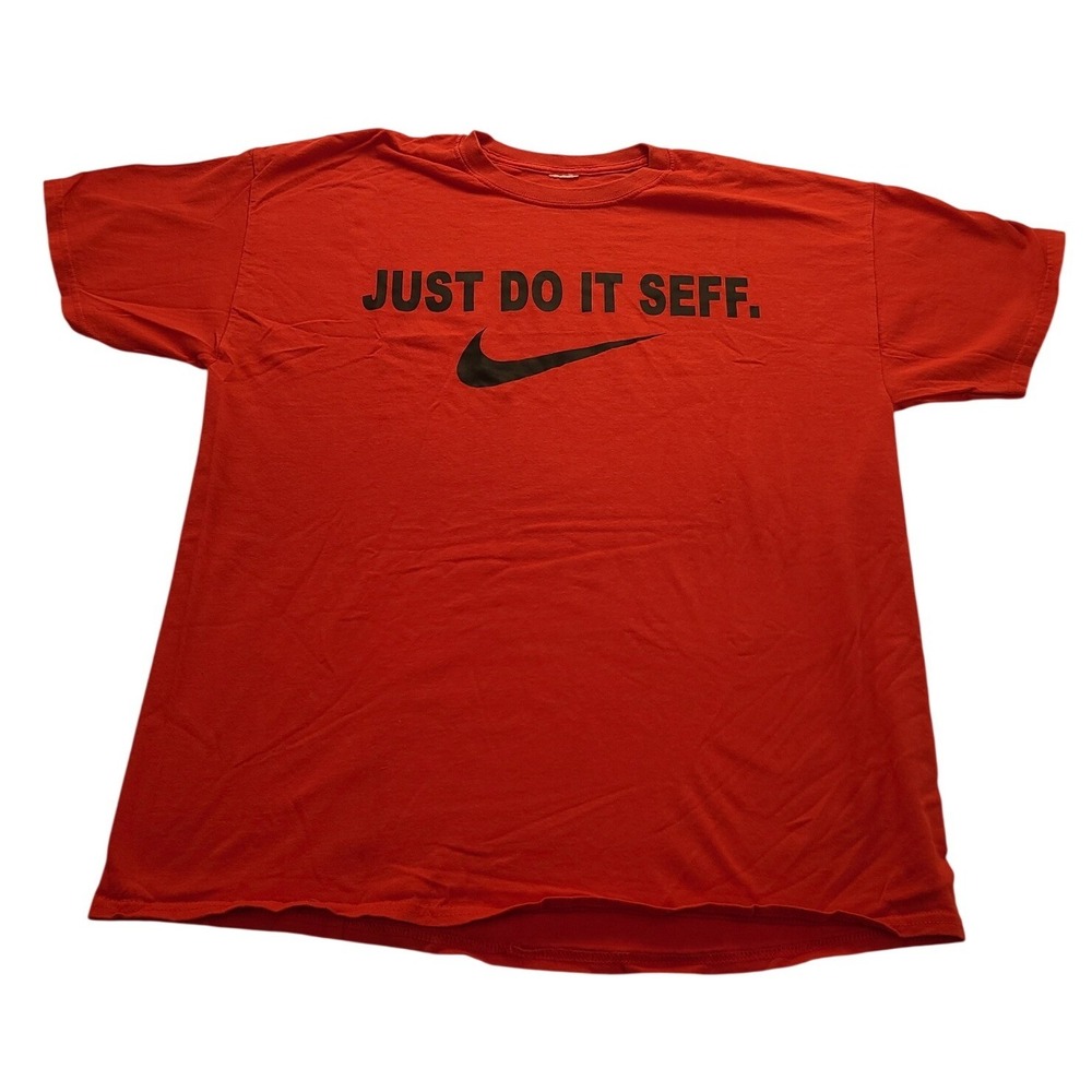 Just Do It Seff Red Graphic T-Shirt Funny Parody Swoosh Logo Tee Men's XL